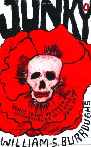 Junky (Penguin Essentials) by Burroughs, William S (2012) Paperback