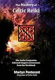 Image de The Mastery of Celtic Reiki: Audio Companion