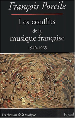 Download Les conflits de la musique française (1940-1965) Download Les conflits de la musique française (1940-1965)