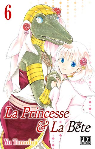 La Princesse & la Bête — Tome 6