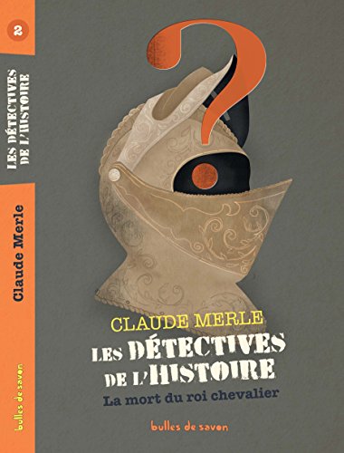 couverture de : La mort du roi chevalier