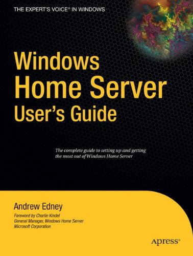Download Windows Home Server User's Guide (Expert's Voice)