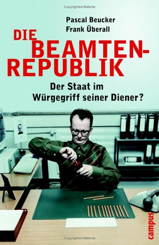 Download Die Beamtenrepublik Download Die Beamtenrepublik