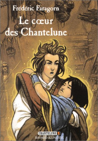 couverture de : Coeur du Chantelune (Le)