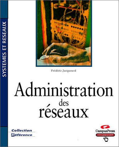 Administration des réseaux gratuit Administration des réseaux gratuit