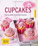 Image de Cupcakes: Kleine süße Glücklichmacher (GU KüchenRatgeber)