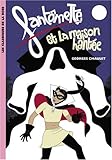 Fantômette, Tome 4 : Fantômette et la maison hantée