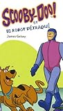 SCOOBY-DOO ET ROBOT DETRAQUE
