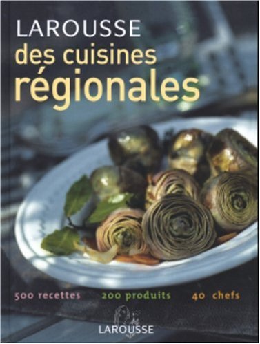couverture de : Larousse des cuisines r&eacute;gionales