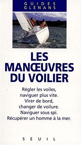 Les manoeuvres du voilier