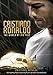 Cristiano Ronaldo - The World at His Feet [DVD]