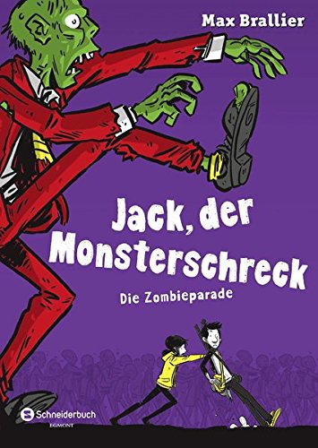 Jack, der Monsterschreck, Band 02: Die Zombieparade
