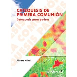 Catequesis De Primera Comunión