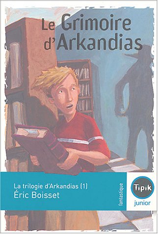 couverture de : Le grimoire d'Arkandias