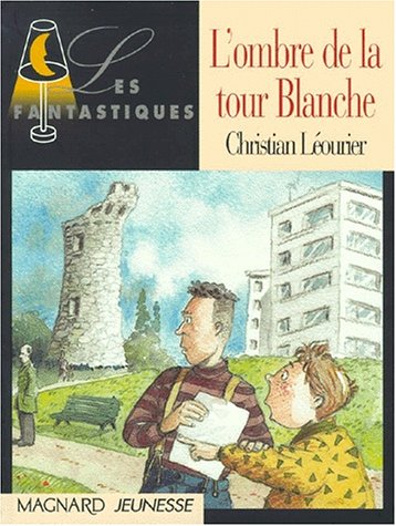 couverture de : Ombre de la tour blanche