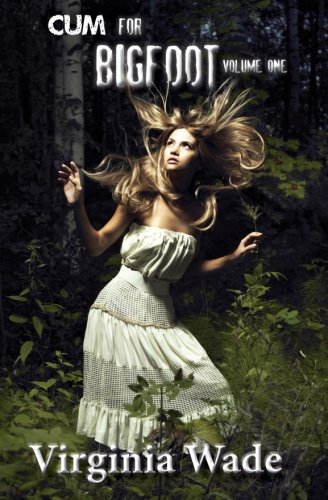 Preisvergleich Produktbild Cum For Bigfoot: Volume One, Books 1-5