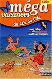 Image de Méga vacances : Mon cahier de révision maths et français, du CE2 au CM1
