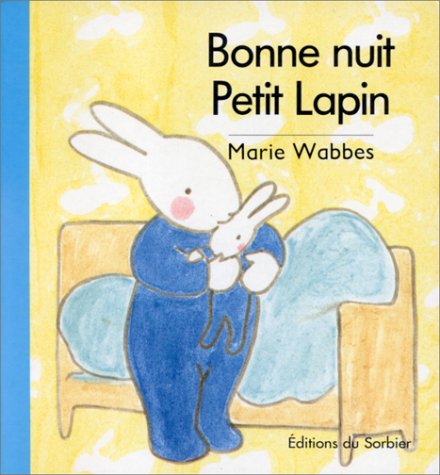 <a href="/node/8953">Bonne nuit Petit Lapin</a>