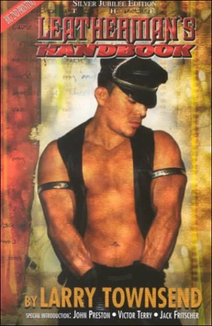 Preisvergleich Produktbild The Leatherman's Handbook: Silver Jubilee Edition