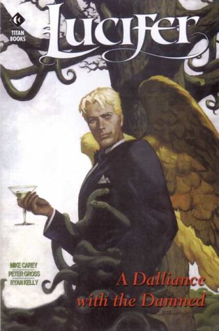 Download Lucifer: A Dalliance with the Damned (Sandman) Download Lucifer: A Dalliance with the Damned (Sandman)