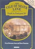 Image de The Vale of Neath Line: From Neath to Pontypool Road