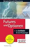 Image de Handeln mit Futures und Optionen. Grundlagen - Strategien - Chancen
