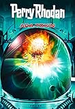 Image de Perry Rhodan: Ara-Toxin (Sammelband): Sechs Romane in einem Band (Perry Rhodan-Taschenbuch 6)