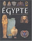 Egypte : 5000 Ans d'histoire Terre éternelle des Pharaons