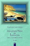 Cover zum Buch Das grüne Meer der Finsternis