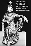 Image de Chinese Sculpture from the Fifth to the Fourteenth Century: Over 900 Specimens in Stone, Bronze, Lacquer and Wood, Principally from Northern China: 2