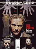 Hellblazer - John Constantine, Tome 2 : Good Intentions