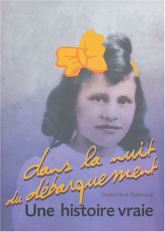 couverture de : Dans la nuit du d&eacute;barquement