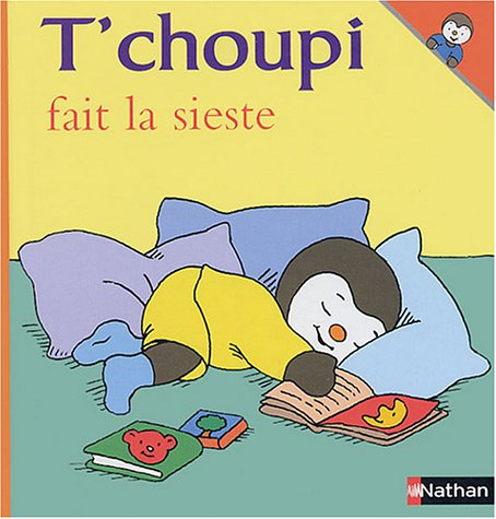 couverture de : T'choupi fait la sieste
