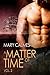 A Matter of Time: Vol. 2 (A Matter of Time Series) (English Edition) by Mary Calmes