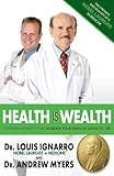 Image de Health is Wealth: 10 Power Nutrients That Increase Your Odds Of Living To 100 (English Edition)