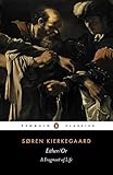 Either/Or: A Fragment of Life (Penguin Classics)