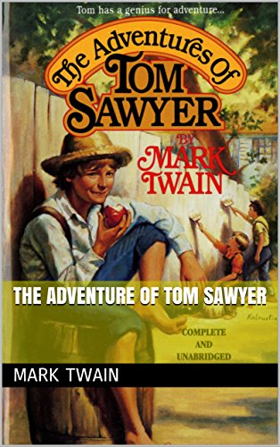 Télécharger The Adventure of Tom Sawyer (English Edition) PDF