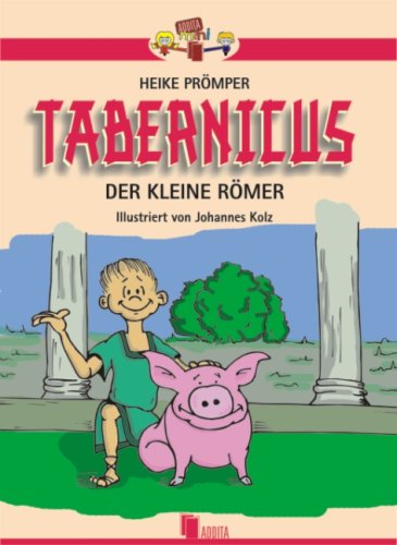 Tabernicus - Der kleine Römer