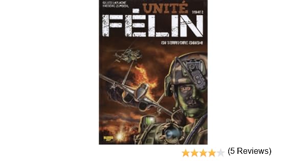 Amazonfr Unité Félin Tome 2 En Territoire Ennemi - 