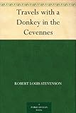 Image de Travels with a Donkey in the Cevennes (English Edition)