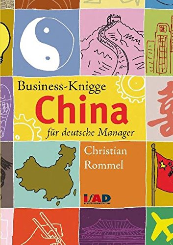 Download Business-Knigge China für deutsche Manager Download Business-Knigge China für deutsche Manager