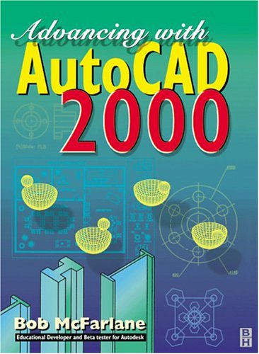 Advancing With Autocad 2000