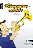 Image de Die Trompetenschule: Das moderne Lehr- und Lernkonzept für Anfänger ab 8 Jahren (Audio-CD). Lehrbuch für Trompete. Musiknoten.