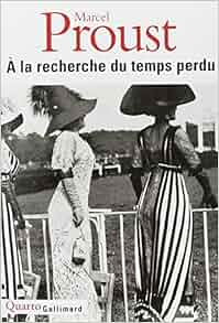 Amazon.fr - A la recherche du temps perdu - Marcel Proust  