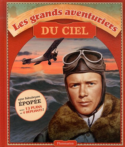 couverture de : Les grands aventuriers du ciel
