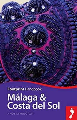 Malaga &amp; Costa del Sol (Footprint Handbook)