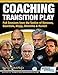 Produktbild Coaching Transition Play - Full Sessions from the Tactics of Simeone, Guardiola, Klopp, Mourinho & Ranieri