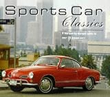 Sports Car Classics: A Marque-By-Marque Guide to over 35 Dream Cars