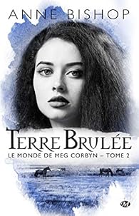 Terre brûlée. 2