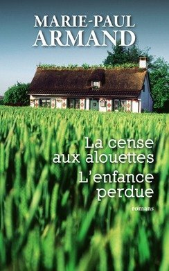 couverture de : La cense aux alouettes